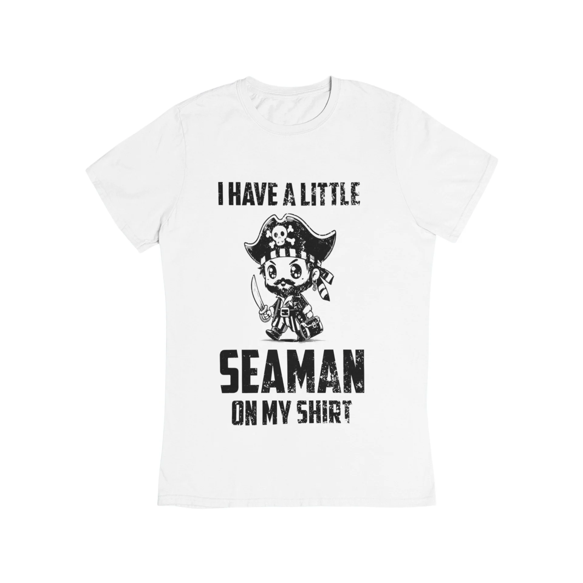 I Have A Little Seaman On My Shirt T-Shirt
